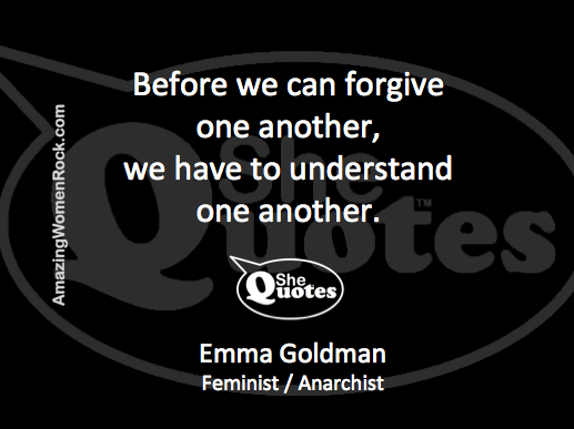Emma Goldman forgive