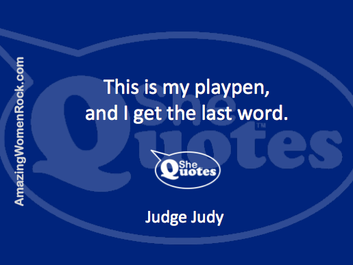 Judge Judy on power