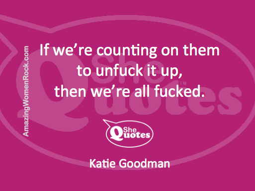 Katie Goodman on taking responsibility