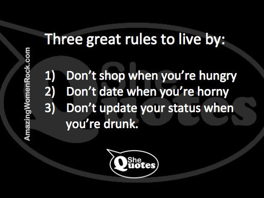 #SheQuotes rules to live by