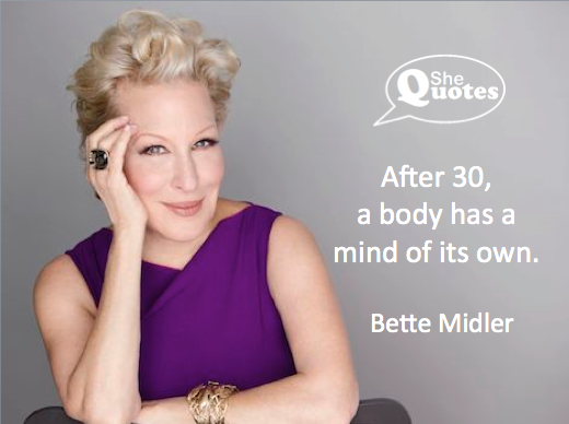 Bette Midler body mind