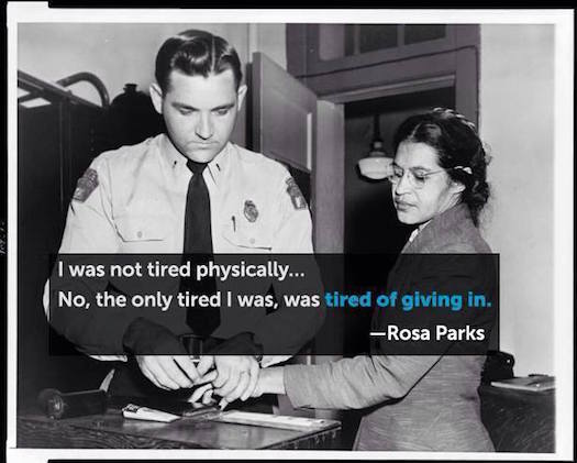 Rosa Parks was tired