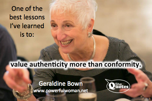 Geraldine Bown values authenticity