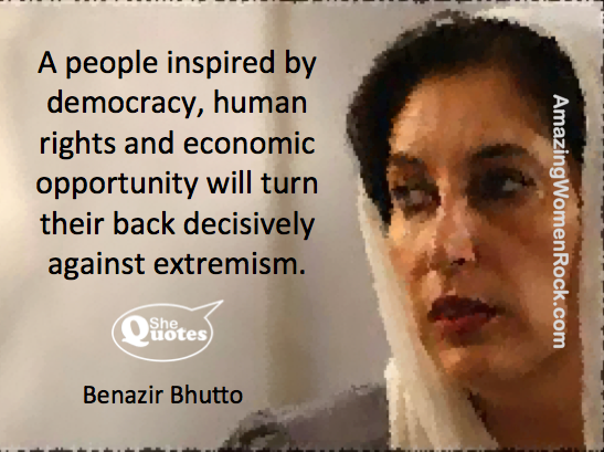 Benazir Bhutto inspired by democracy