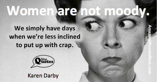 Karen Darby women are not moody