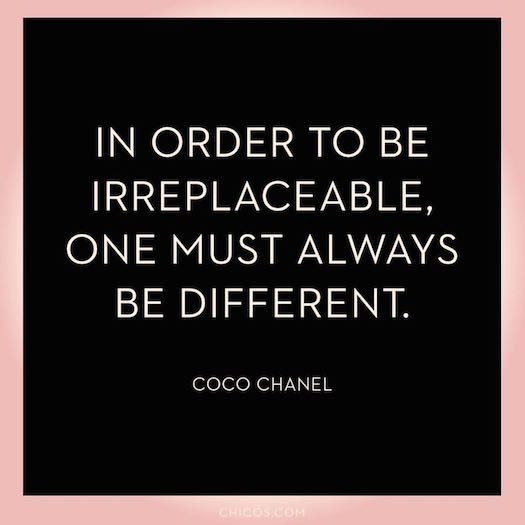 Coco Chanel be different