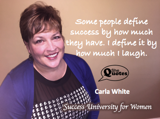 Carla White define success