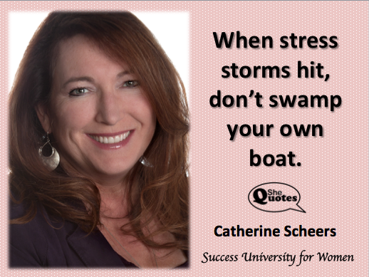 Cathering Scheers stress storms