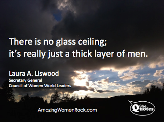 Laura A. Liswood there is no glass ceiling