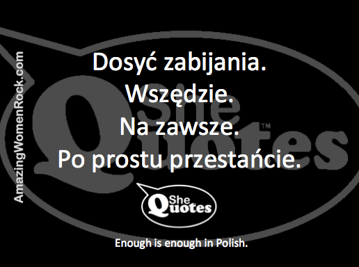 #SheQuotes Enough is enough in Polish