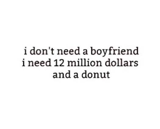 #Others I don't need a boyfriend